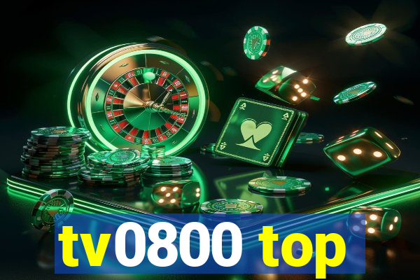 tv0800 top